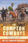 Cover: The Compton Cowboys: Young Readers' Edition - HarperCollins