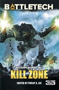 Cover: BattleTech: Kill Zone (BattleCorps Anthology Volume 7) - Catalyst Game Labs