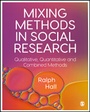Cover: Mixing Methods in Social Research - SAGE Publications Ltd