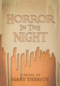 Cover: Horror in the Night (The Secrets of Whispering Willows, #1) - The Secrets of Whispering Willows