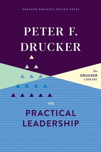 Abbildung von: Peter F. Drucker on Practical Leadership - Harvard Business Review Press