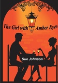 Cover: The Girl With Amber Eyes - Toadstone Press