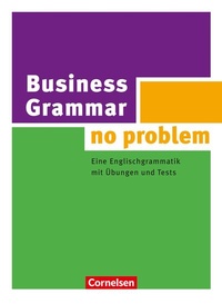 Abbildung von: Business Grammar - no problem - Cornelsen Verlag