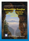 Cover: Romantik in Preu&szlig;en - Kulturstiftung d. dt. Vertriebenen