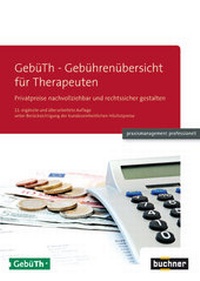 Abbildung von: GebüTh - Gebührenübersicht für Therapeuten - Buchner u. Partner