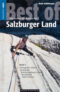 Abbildung von: Kletterführer Best of Salzburger Land Band 1 - Panico Alpinverlag