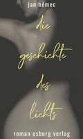 Cover: Die Geschichte des Lichts - Osburg Verlag
