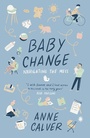 Cover: Baby Change: Navigating the Mess! - SPCK Publishing