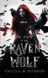 Enlarge image Cover: The Legend of the Raven Wolf - Oakland Press