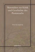Cover: Materialien zur Kritik und Geschichte des Pentateuchs - Gorgias Press