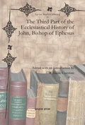 Cover: The Third Part of the Ecclesiastical History of John, Bishop of Ephesus - Gorgias Press