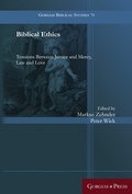 Cover: Biblical Ethics - Gorgias Press