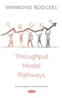 Cover: Trust Throughput Modeling Pathways - Nova Science Publishers Inc