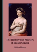 Cover: History and Mystery of Breast Cancer - Cambridge Scholars Publishing