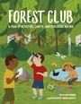 Cover: Forest Club - words & pictures