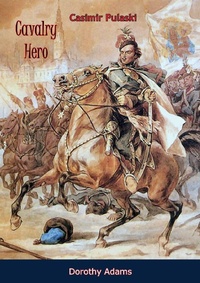Enlarge image Cover: Cavalry Hero - Muriwai Books