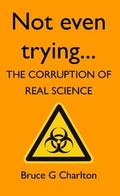 Cover: Not Even Trying - The University of Buckingham Press