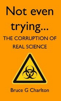 Enlarge image Cover: Not Even Trying - The University of Buckingham Press