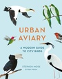 Cover: Urban Aviary - White Lion Publishing