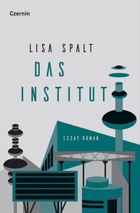 Enlarge image Cover: Das Institut - Czernin Verlag