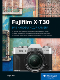 Abbildung von: Fujifilm X-T30 - Rheinwerk