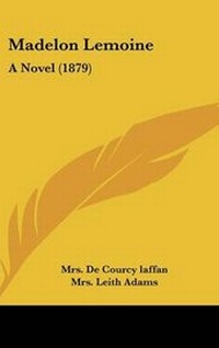 Enlarge image Cover: Madelon Lemoine - Kessinger Publishing