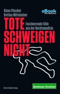 Cover: Tote schweigen nicht - Ellert & Richter