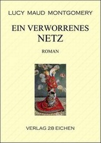 Abbildung von: Ein verworrenes Netz - Verlag 28 Eichen