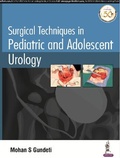 Cover: Surgical Techniques in Pediatric and Adolescent Urology - Jaypee Brothers Medical Publishers