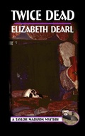 Cover: Taylor Madison Mystery (Twice Dead) - Bwl Publishing Inc.