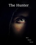 Cover: The Hunter (The Hideaway, #1) - The Hideaway