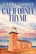 Cover: California Thyme (California Romance, #4) - Mountain Vines Publishing