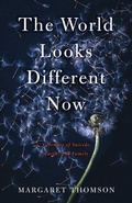 Cover: The World Looks Different Now - She Writes Press