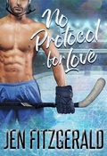 Cover: No Protocol for Love - Knotted Hearts Publishing