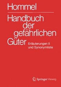 Abbildung von: Handbuch der gefährlichen Güter. Erläuterungen II - Springer Vieweg