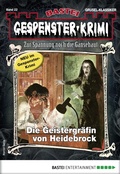Cover: Gespenster-Krimi 22 - Bastei L&uuml;bbe