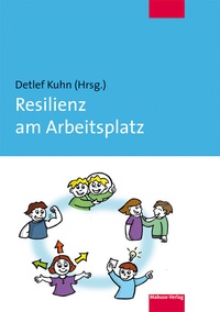 Abbildung von: Resilienz am Arbeitsplatz - Mabuse