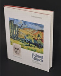 Abbildung von: Helmut Münch - Der Maler der Hallertau - Werkstatt für Schwarze Kunst GmbH
