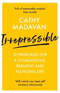 Cover: Irrepressible: 12 principles for courageous living - SPCK Publishing