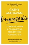 Cover: Irrepressible: 12 principles for courageous living - SPCK Publishing