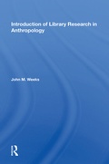 Cover: Introduction To Library Research In Anthropology - Routledge
