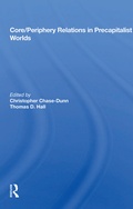 Cover: Core/periphery Relations In Precapitalist Worlds - Routledge
