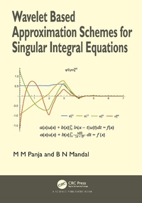 Abbildung von: Wavelet Based Approximation Schemes for Singular Integral Equations - CRC Press