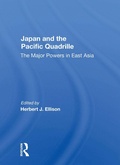 Cover: Japan And The Pacific Quadrille - Routledge