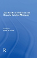 Cover: Asia Pacific Confidence And Security Building Measures - Routledge