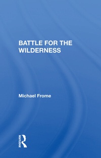 Abbildung von: Battle For The Wilderness - Routledge