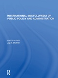 Cover: International Encyclopedia of Public Policy and Administration Volume 2 - Routledge
