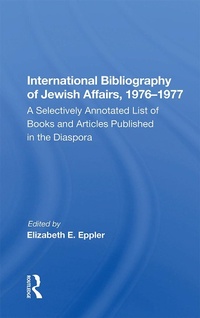Abbildung von: International Bibliography of Jewish Affairs, 1976-1977 - Routledge