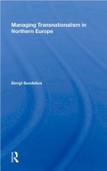 Cover: Managing Transnationalism In Northern Europe - Routledge