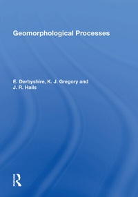 Enlarge image Cover: Geomorphological Processes - Routledge